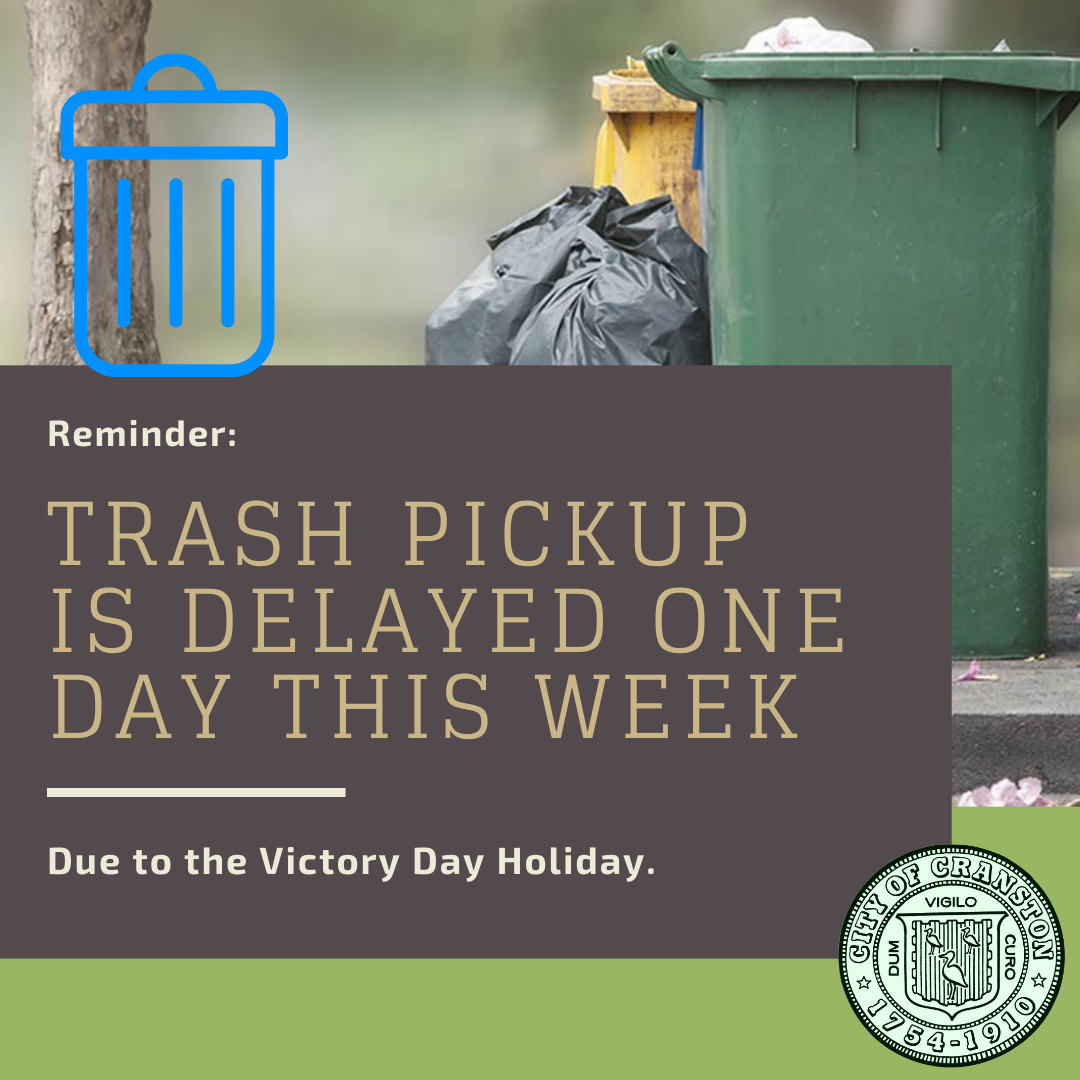 One Day Holiday Trash Delay